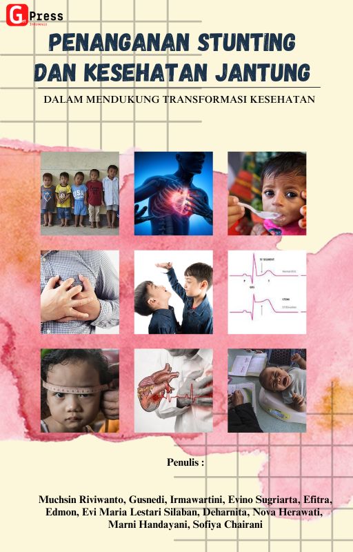 Penanganan Stunting Dan Kesehatan Jantung Dalam Mendukung Transformasi Kesehatan